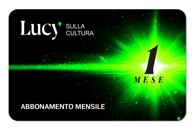 Lucy Cultura Abbonamento Mensile
