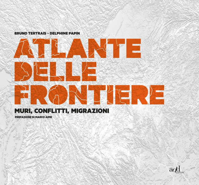 Atlante delle frontiere - add editore