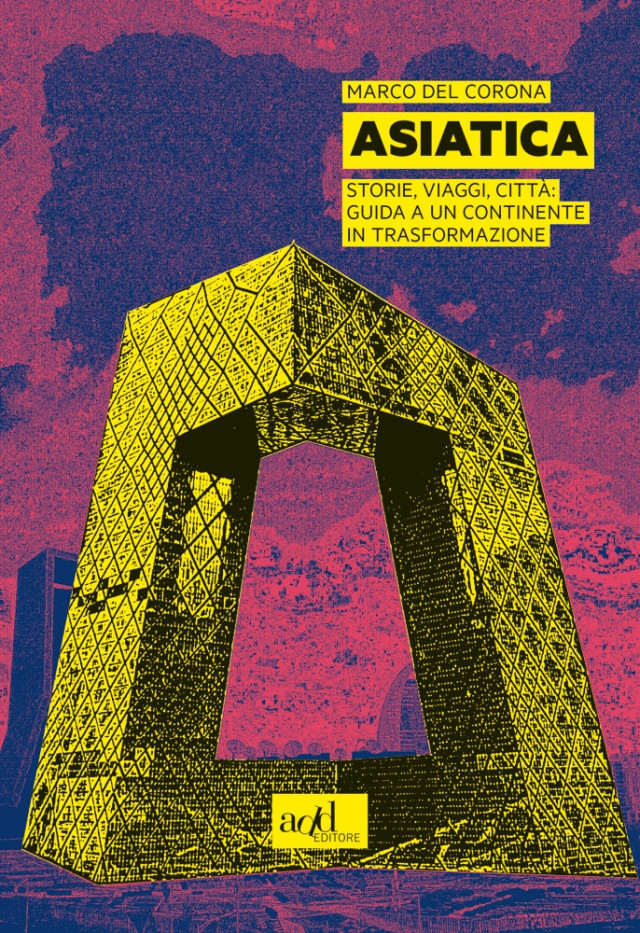 Marco Del Corona – Asiatica – add editore